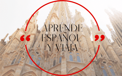 Aprender español será el mejor viaje de tu vida