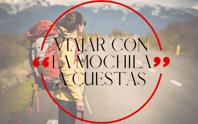 Viajar con la mochila a cuestas