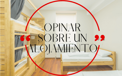 Expresiones para opinar sobre un alojamiento
